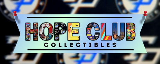 Message from the owner of Hope Club Collectibles