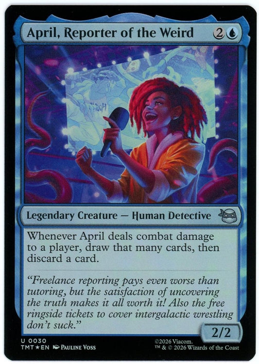 April, Reporter of the Weird [Foil]