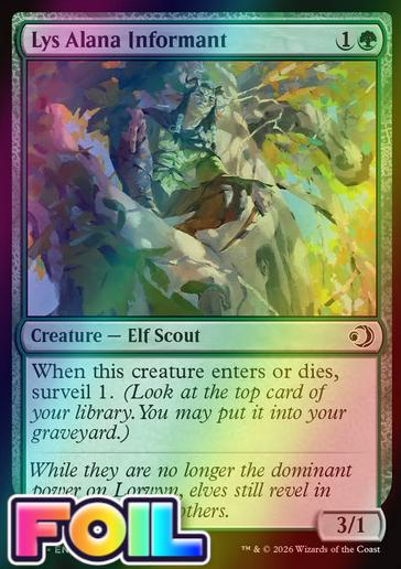 Lys Alana Informant [Foil]