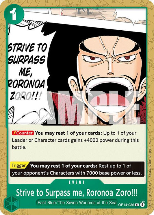 Strive To Surpass Me, Roronoa Zoro