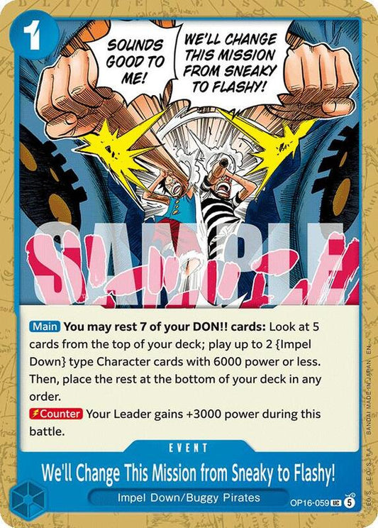 We'll Change This Mission from Sneaky to Flashy! - OP16-059 - UC - The Time of Battle