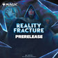 Magic: The Gathering - Reality Fracture Prerelease Tournament