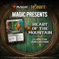 Magic: The Gathering - Magic Presents: Heart of the Mountain