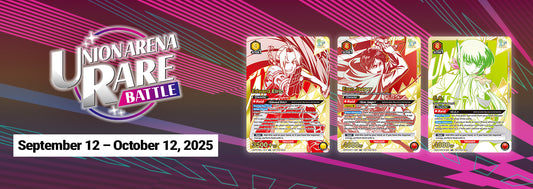 UNION ARENA RARE BATTLE 2025 September-October